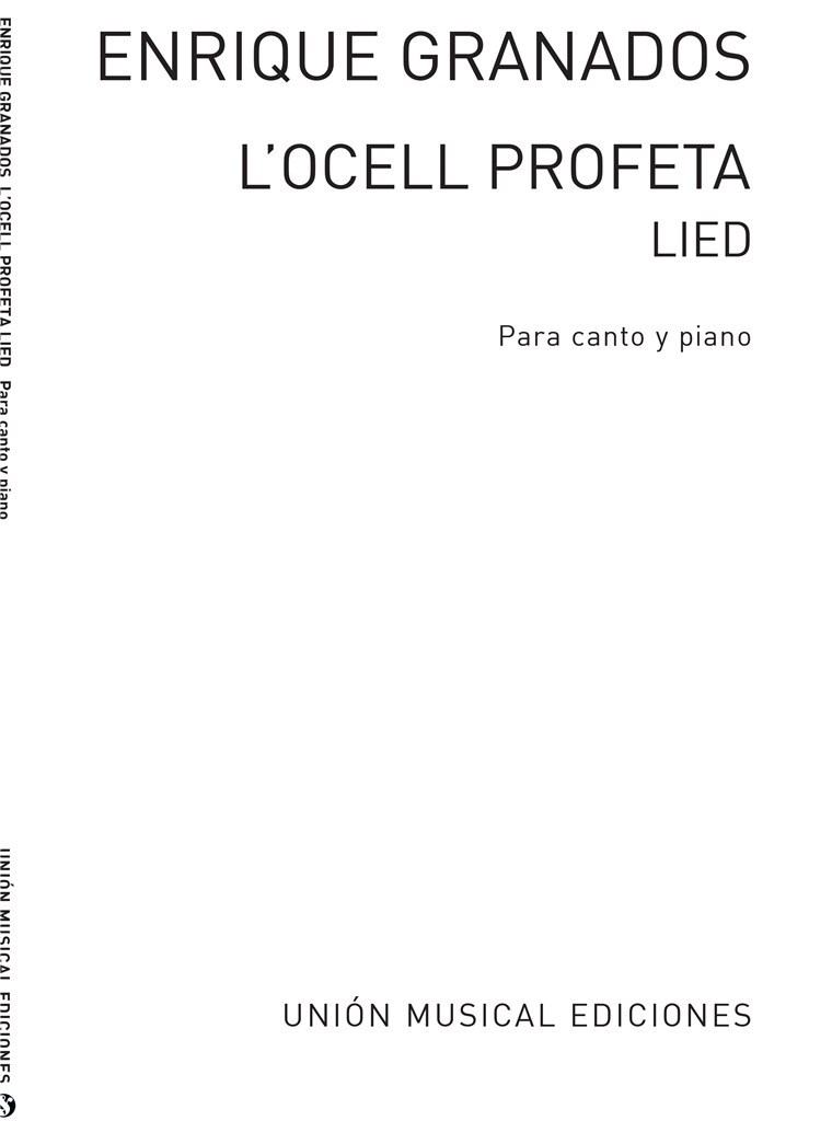 Granados: L'Ocell Profeta
